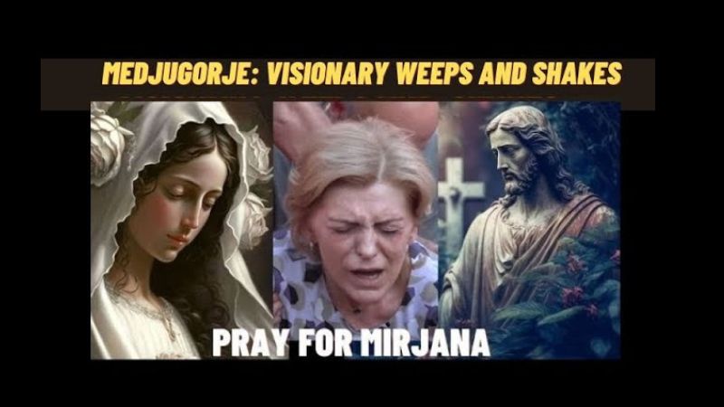 TEARS FROM MEDJUGORJE: VISIONARY TREMBLES and SHAKES